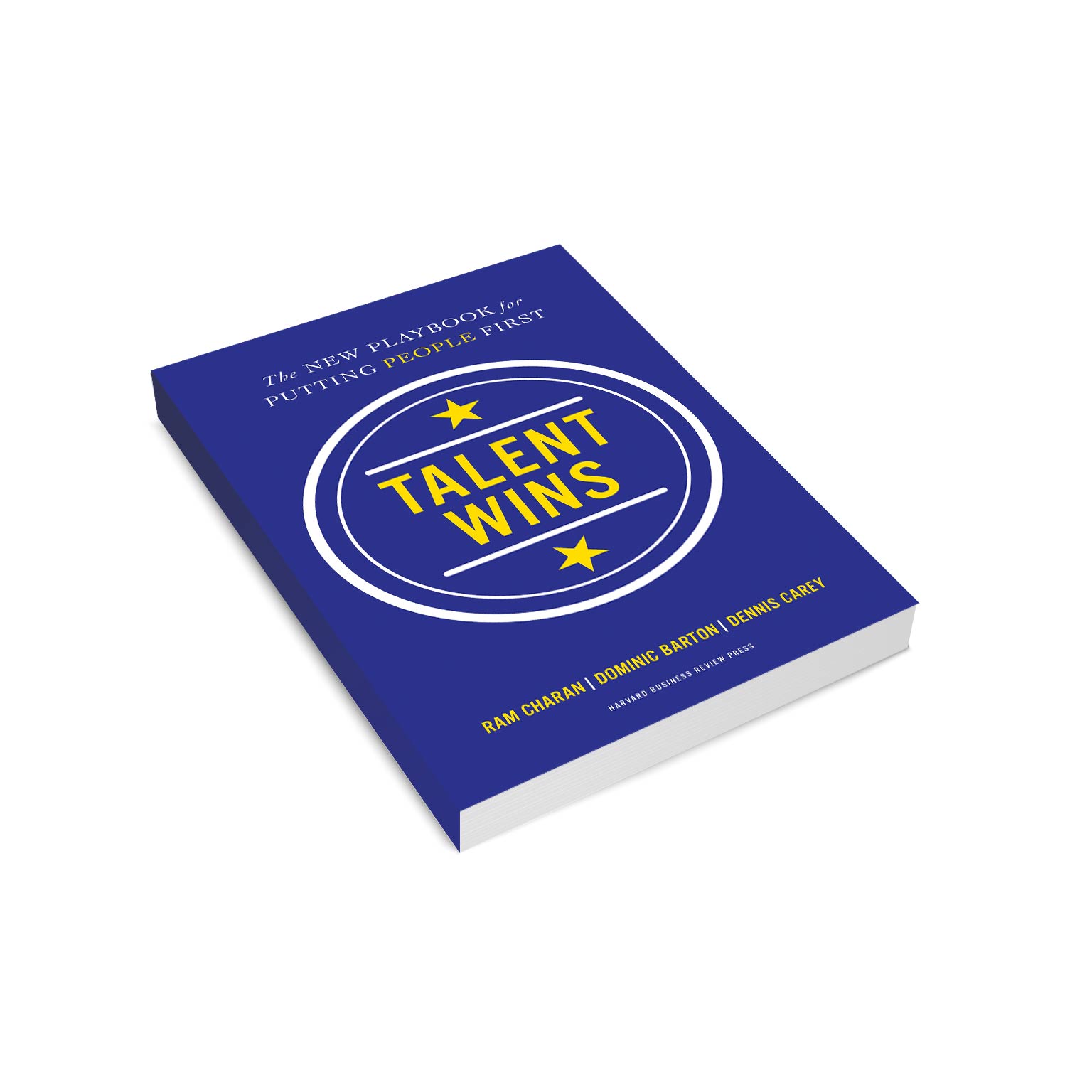 Talent Wins: The New Playbook for Putting People First