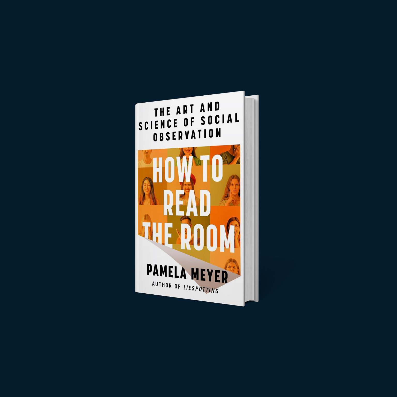 A book titled How to Read the Room by Pamela Meyer is shown against a dark blue background, with a cover featuring portraits of people displaying varied expressions. 