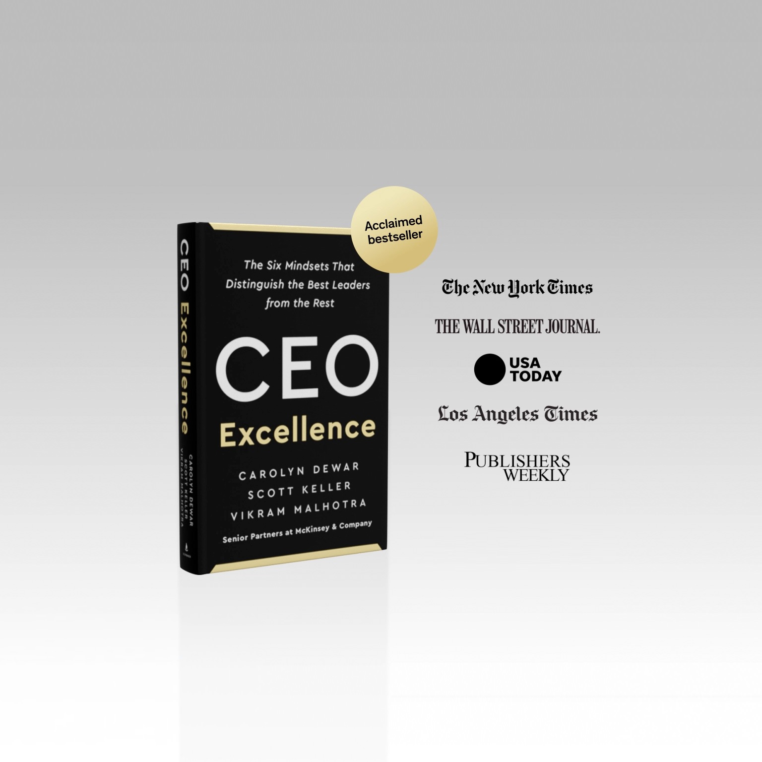 CEO Excellence book cover - Best Seller list on New York Times, Wall Street journal, USA Today, Los Angeles Times, and Publishers Weekly