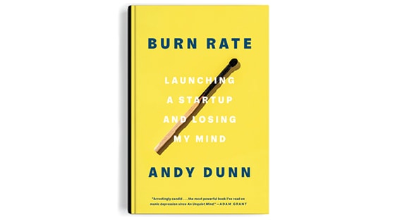 Cover image of the book Burn Rate: Launching a Startup and Losing My Mind