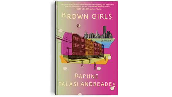 Cover image of Brown Girls by Daphne Palasi Andreades