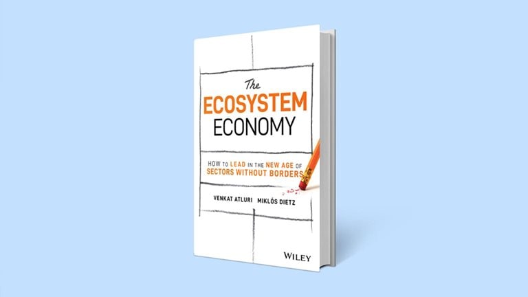 Book cover of of The Ecosystem Economy: How to Lead in the New Age of Sectors Without Borders 