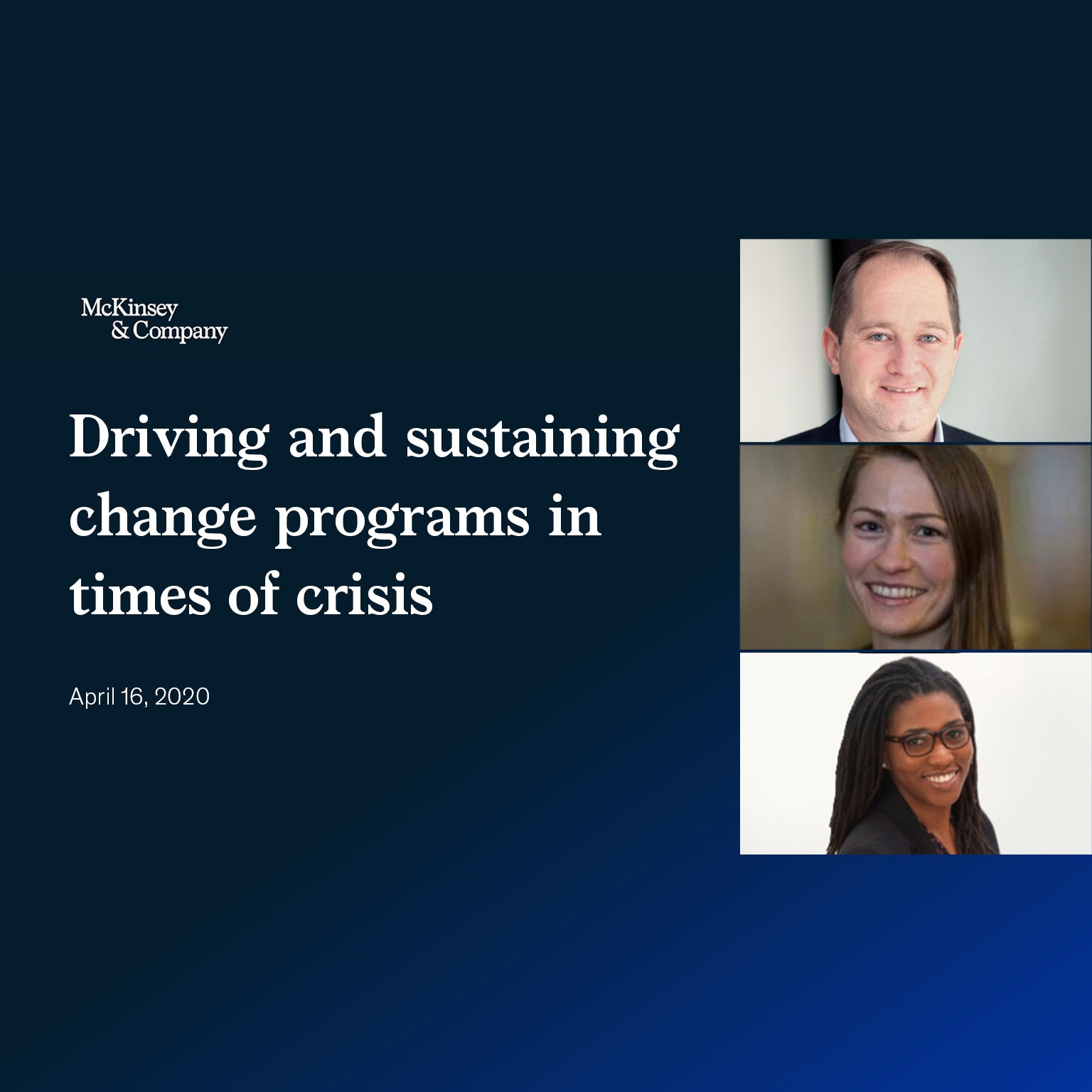 Driving and sustaining change programs in times of crisis