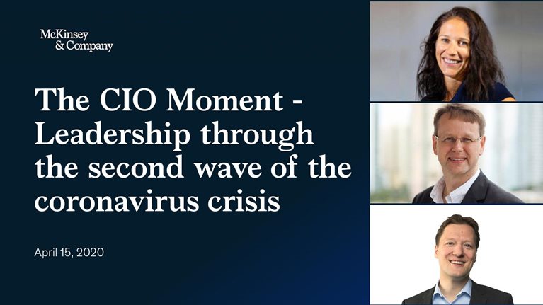 The CIO moment: Leadership through the second wave of the coronavirus crisis