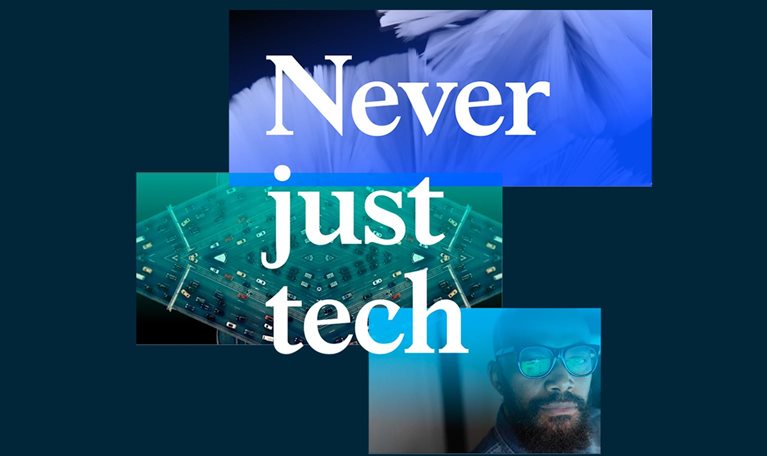 Never just tech