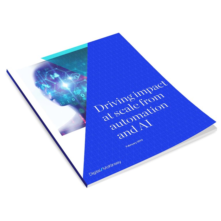 Driving impact at scale from automation and AI