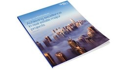 Voices on Infrastructure Achieving excellence in real estate major projects