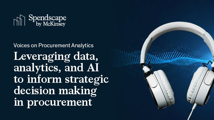 Leveraging data, analytics, and AI to inform strategic decision making in procurement