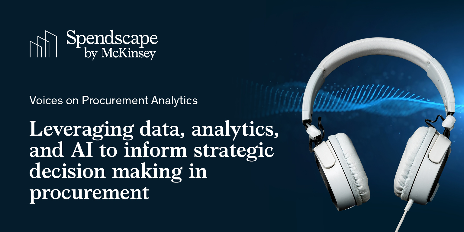 Leveraging data, analytics, and AI to inform strategic decision making in procurement