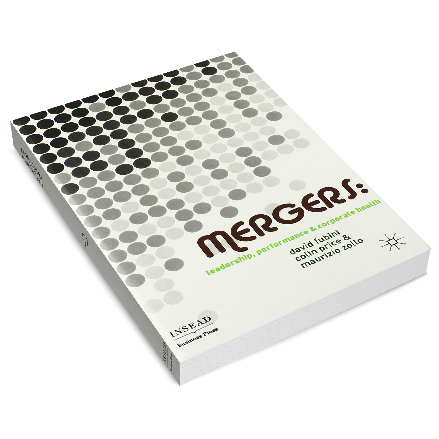 Mergers Leadership, performance, and corporate health book