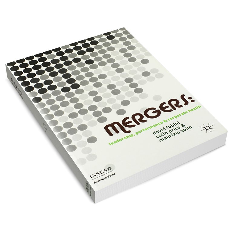 Mergers Leadership, performance, and corporate health book