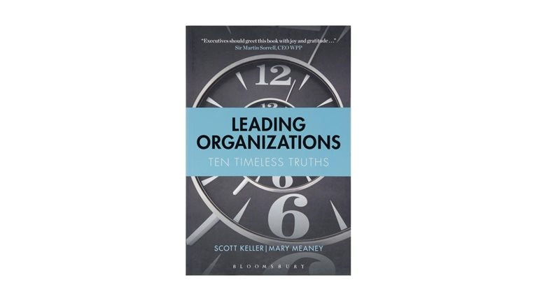 Leading Organizations: Ten Timeless Truths
