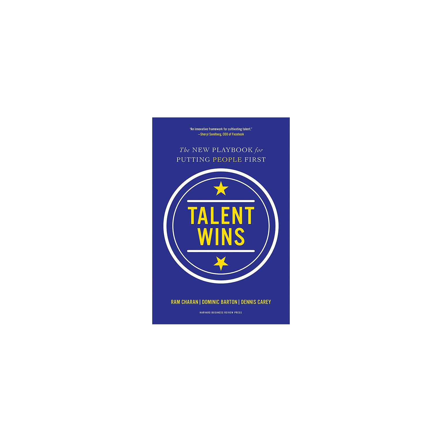 Talent Wins: The New Playbook for Putting People First