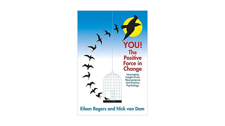 YOU: The Positive Force in Change!