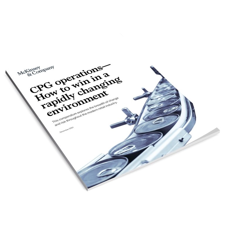CPG operations—How to win in a rapidly changing environment