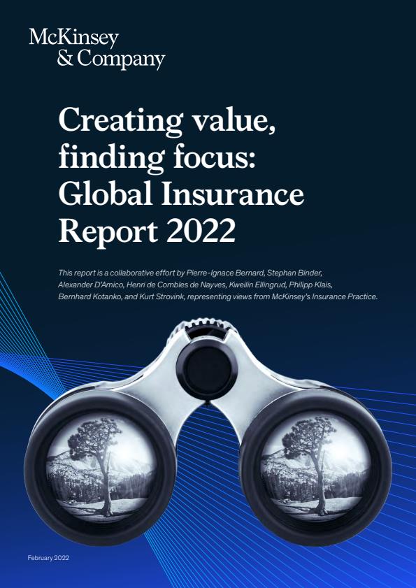 Creating value, finding focus: Global Insurance Report 2022 ...