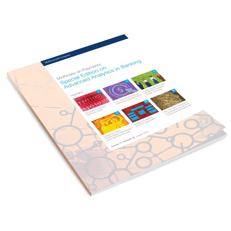 McKinsey on Payments: Special Edition on Advanced Analytics in Banking