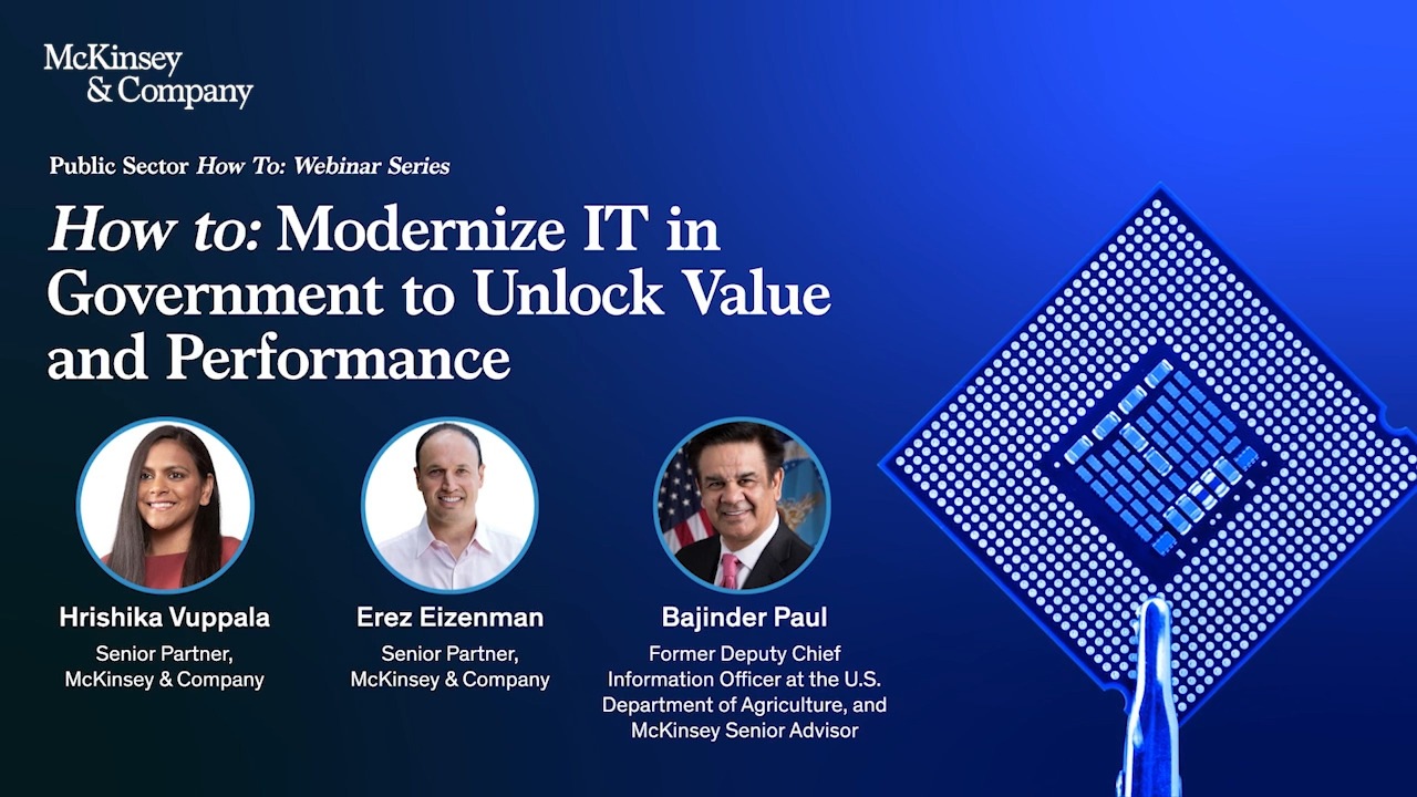 Modernize IT in Government to Unlock Value and Performance