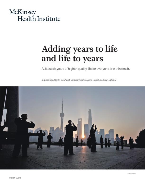 Reaching the next high quality of life | McKinsey Well being Institute